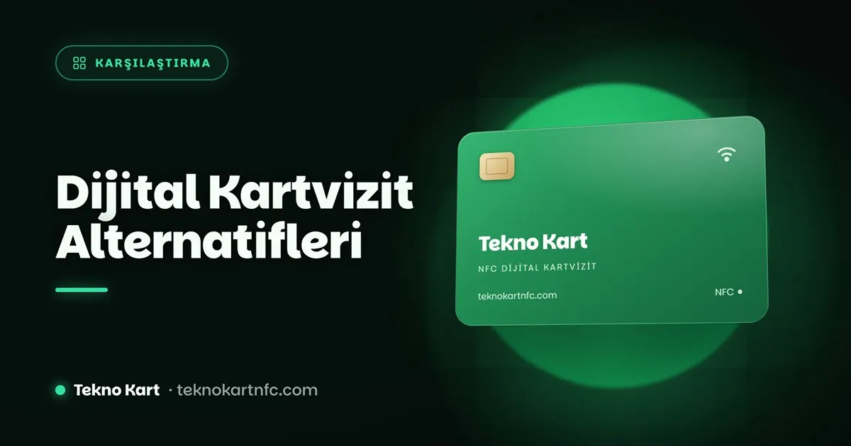 Dijital kartvizit alternatiflerinin karşılaştırması