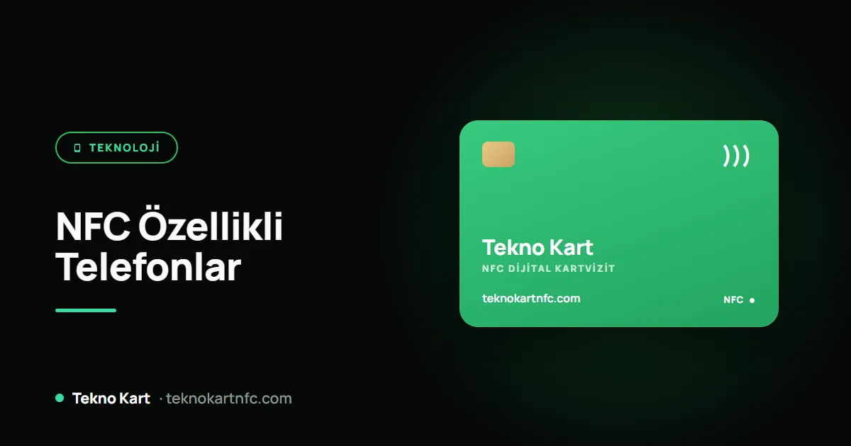 NFC özellikli telefonlar: marka marka liste ve satın almadan önce kontrol