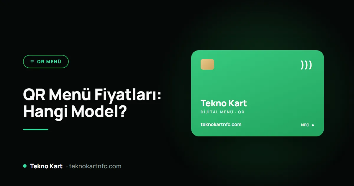 QR menü fiyatları 2026: ücretsiz, abonelik ve tek seferlik sistem