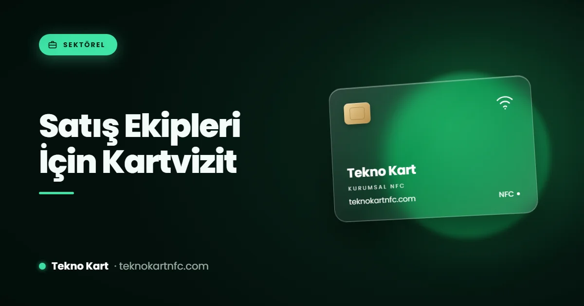 Satış ve saha ekipleri için dijital kartvizit