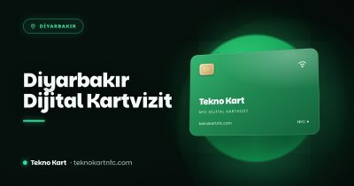 Diyarbakır için NFC dijital kartvizit