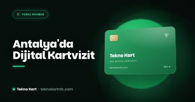 Antalya dijital kartvizit NFC kartvizit kapağı
